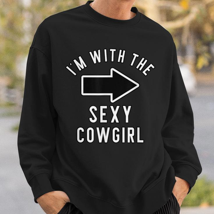 Couples Halloween Costume Im With The Sexy Cowgirl Sweatshirt Gifts for Him