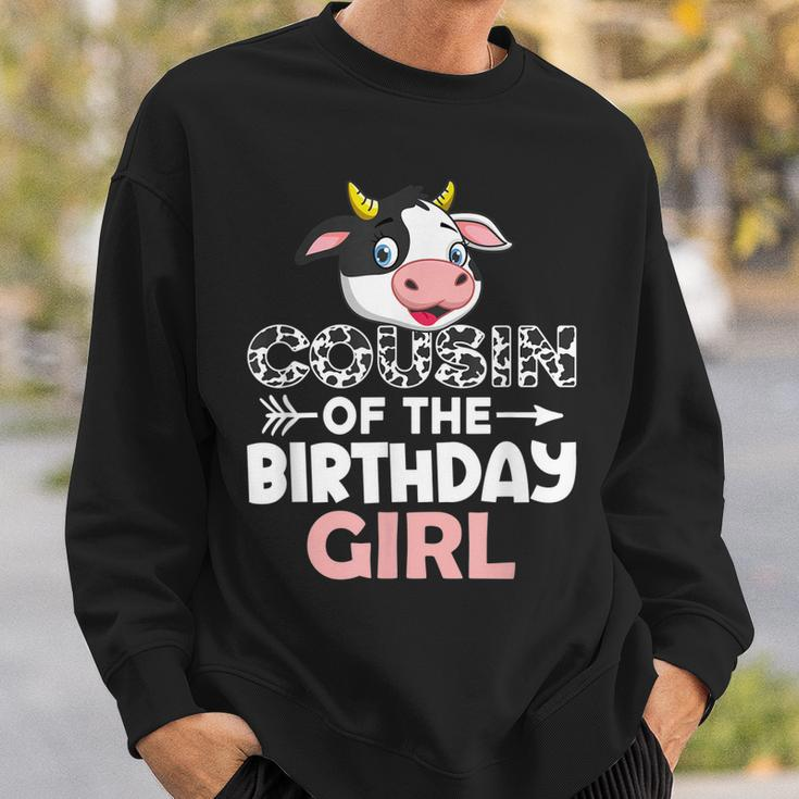 Cousin Of The Birthday Girl Cows Farm Cow Cousin Sweatshirt Gifts for Him