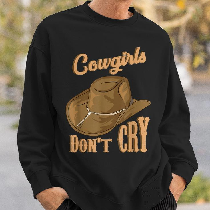 Cowgirls Dont Cry Funny Country Western Rodeo Girl Cowgirl Sweatshirt Gifts for Him