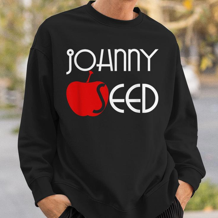 Cute Johnny Appleseed Sweatshirt Gifts for Him