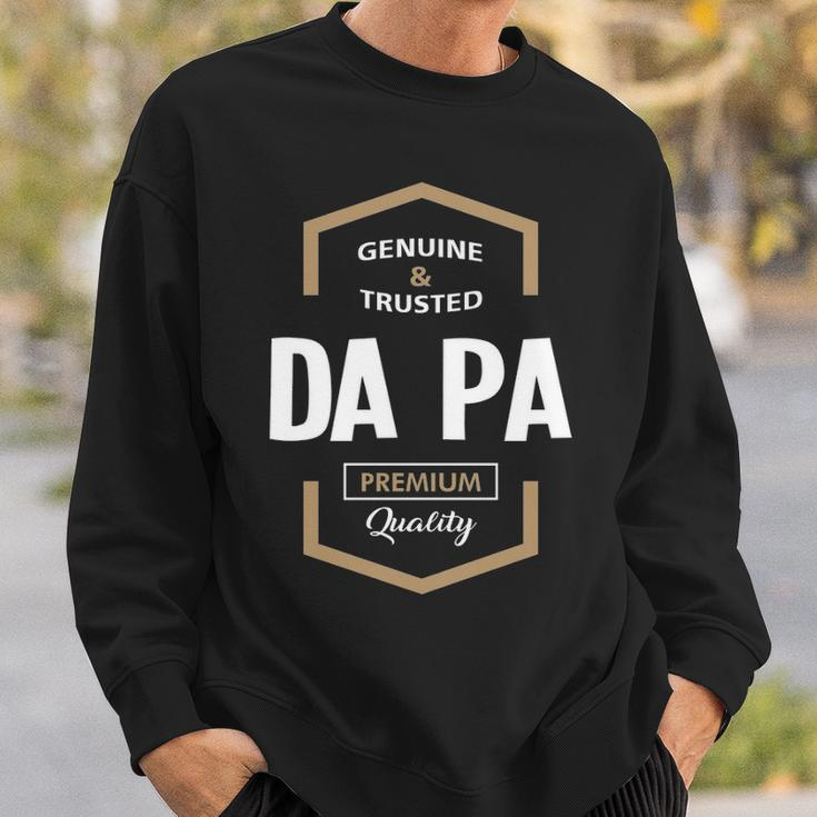 Da Pa Grandpa Gift Genuine Trusted Da Pa Quality Sweatshirt Gifts for Him
