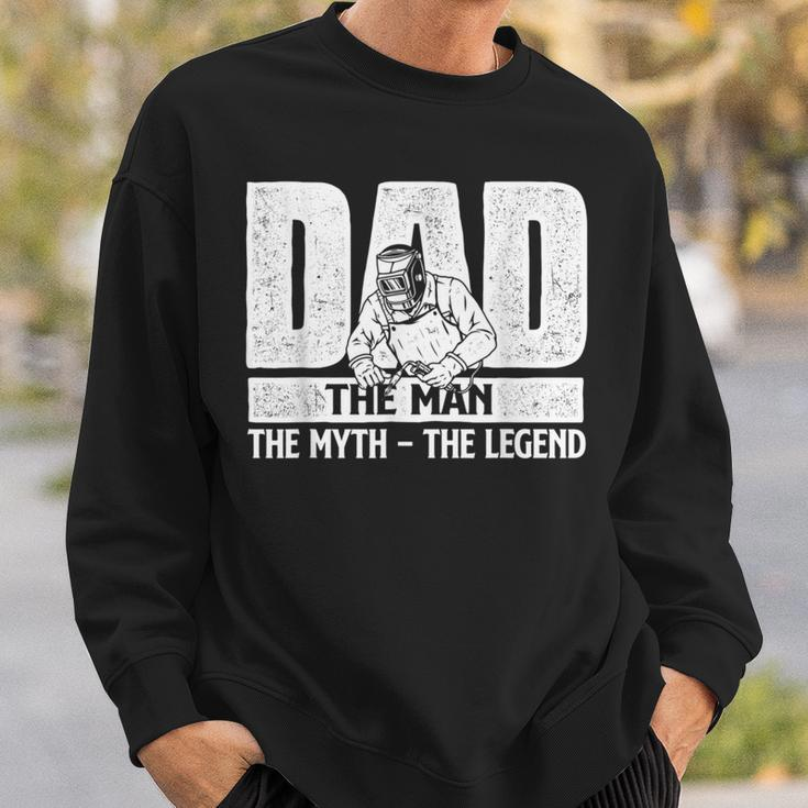 Dad Man Myth Legend - Welder Iron Worker Metalworking Weld Sweatshirt Gifts for Him
