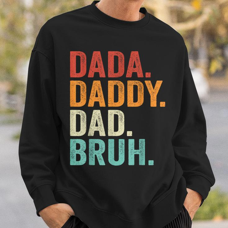 Dada Daddy Dad Bruh Father Fathers Day Vintage Funny Sweatshirt Gifts for Him
