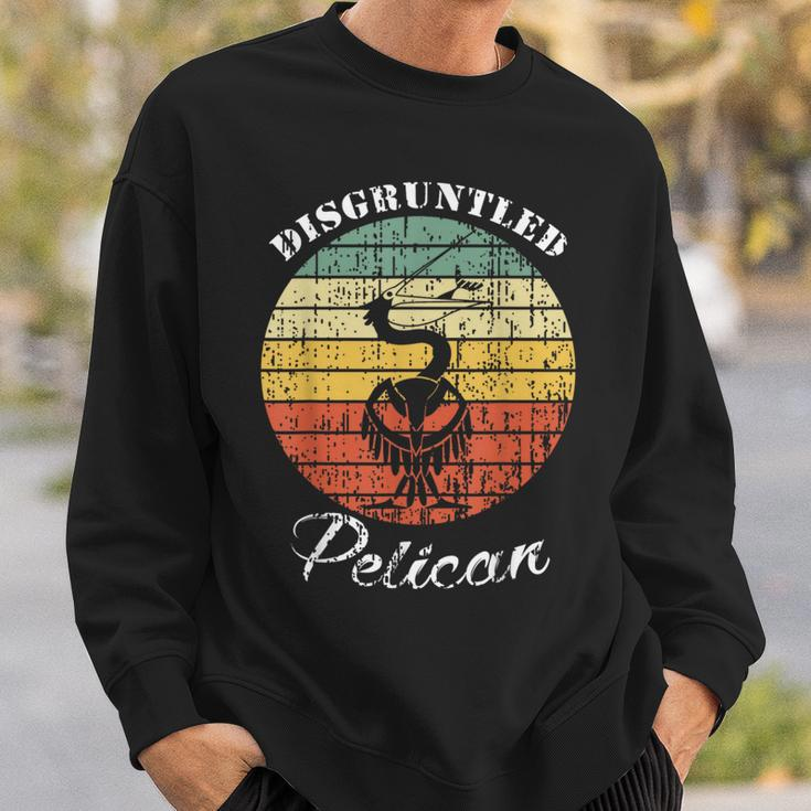 Disgruntled Pelican Quote Sweatshirt Gifts for Him