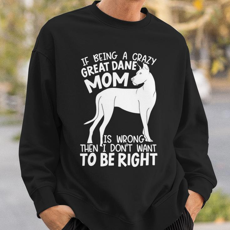 Dog Breeder Mom Dog Mom Great Dane Mom Sweatshirt Gifts for Him