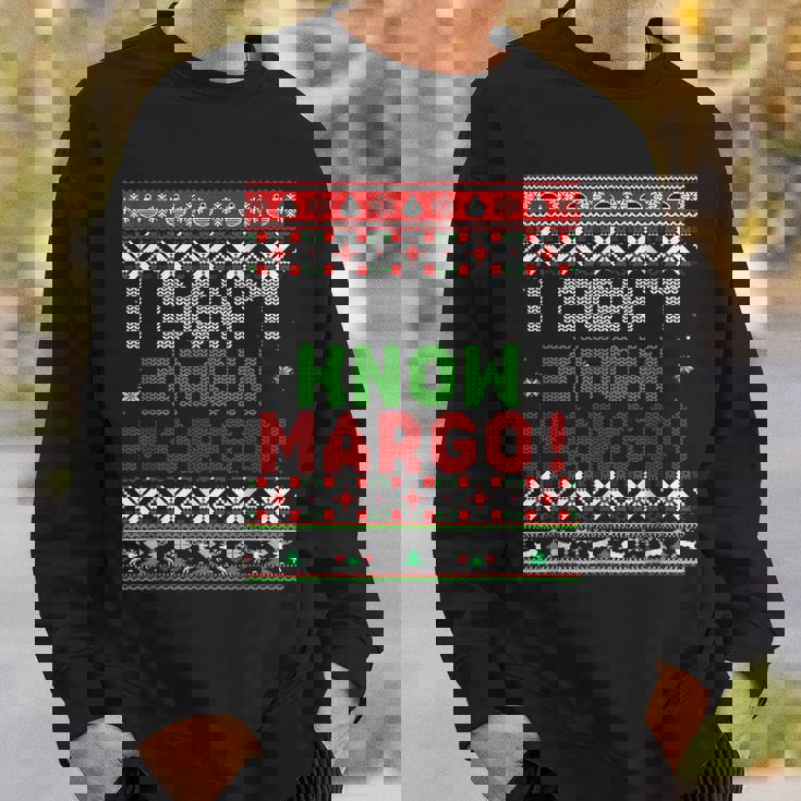 I Don't Know Margo Ugly Christmas Sweater Matching Sweatshirt Gifts for Him