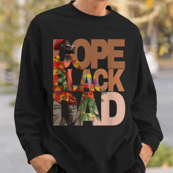 Dope Black Dad Junenth Black History Month Pride Fathers Sweatshirt Gifts for Him