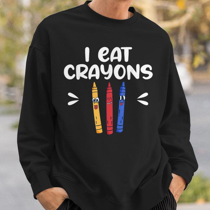 I Eat Crayons Sweatshirt Gifts for Him