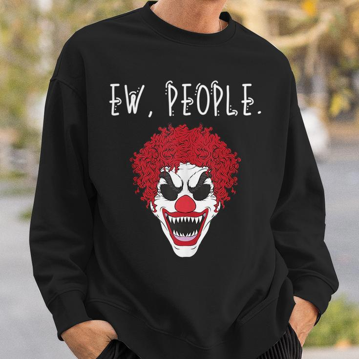 Ew People Scary Clown Sweatshirt Gifts for Him