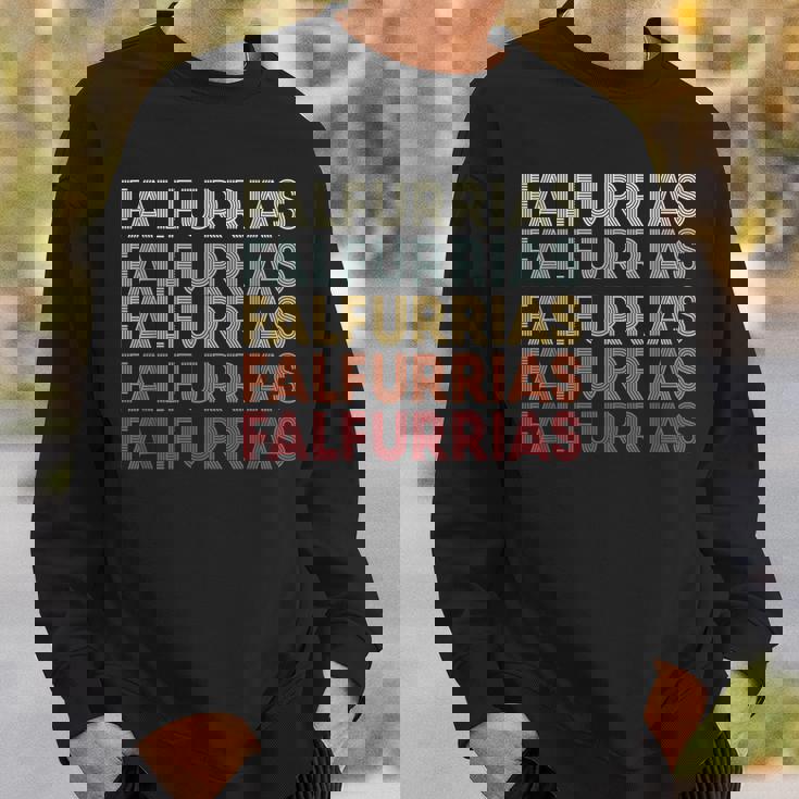 Falfurrias Texas Falfurrias Tx Retro Vintage Text Sweatshirt Gifts for Him