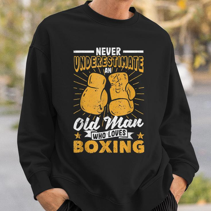 Fathers Day Never Underestimate An Old Man Who Loves Boxing Gift For Mens Sweatshirt Gifts for Him