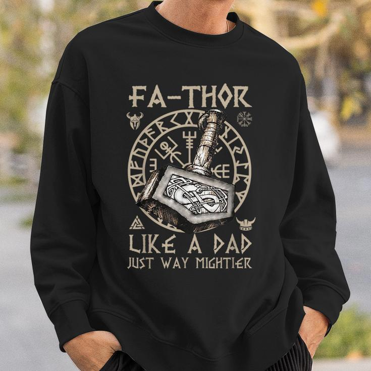 Fathor - Like A Dad Just Way Mightier Fathers Day Viking Sweatshirt Gifts for Him