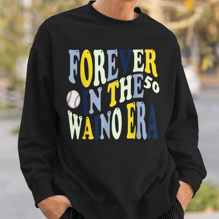 Forever In The 50 Waino Era Sweatshirt Gifts for Him