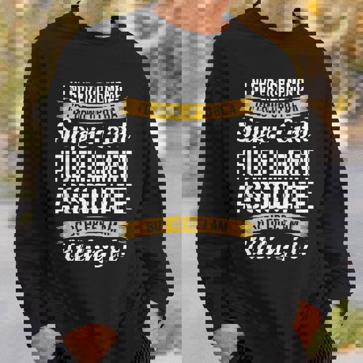 Fulfillment Associate Sweatshirt Gifts for Him Fulfillment Associate Sweatshirt Gifts for Him