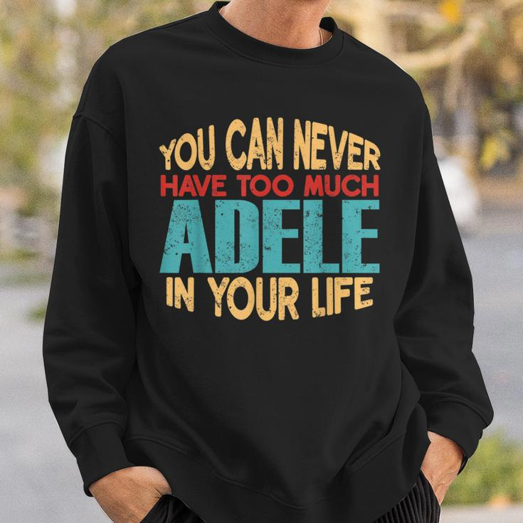 Funny Adele Personalized First Name Joke Item Sweatshirt Gifts for Him