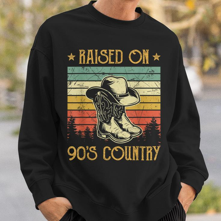 Funny Cowgirl Cowboy Boots Hat Raised On 90S Country Music Sweatshirt Gifts for Him