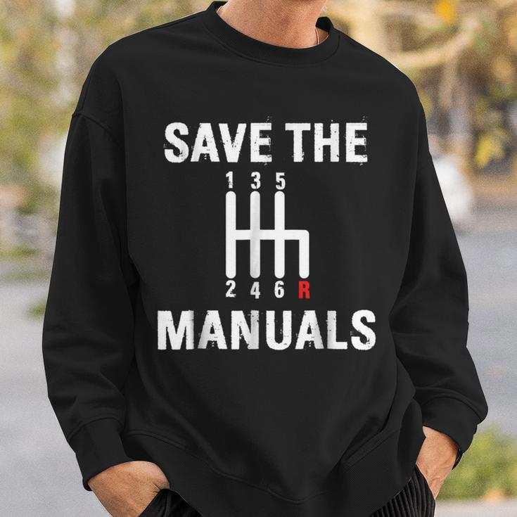 Funny For Car Lovers Save The Manuals 6 Speed Sweatshirt Gifts for Him