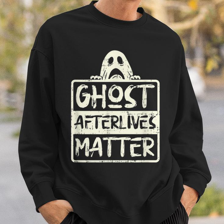 Ghost Hunter Afterlives Matter Investigators Adventure Sweatshirt Gifts for Him