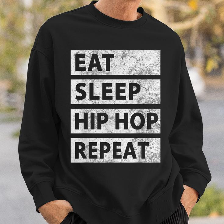 Hip Hop Eat Sleep Hip Hop Sweatshirt Gifts for Him