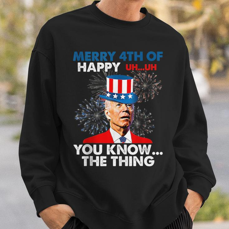Funny Joe Biden Merry 4Th Of You Knowthe Thing 4Th Of July Sweatshirt Gifts for Him