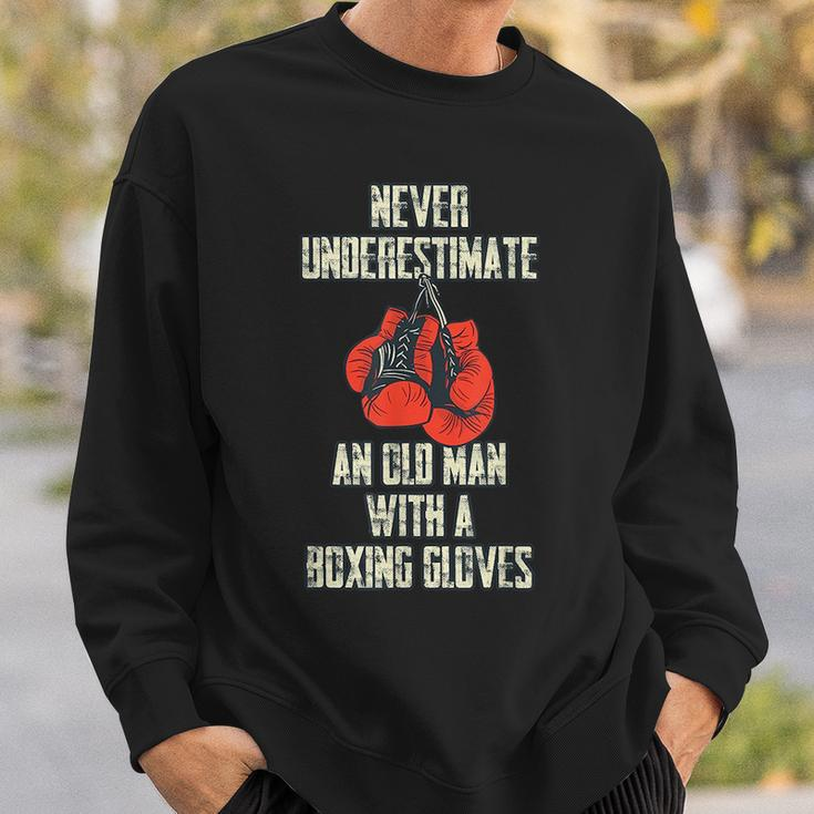 Funny Never Underestimate An Old Man With Boxing Gloves Sweatshirt Gifts for Him
