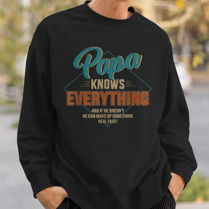 Funny Papa Knows Everything For Grandpa Or Dad Fathers Day Sweatshirt Gifts for Him