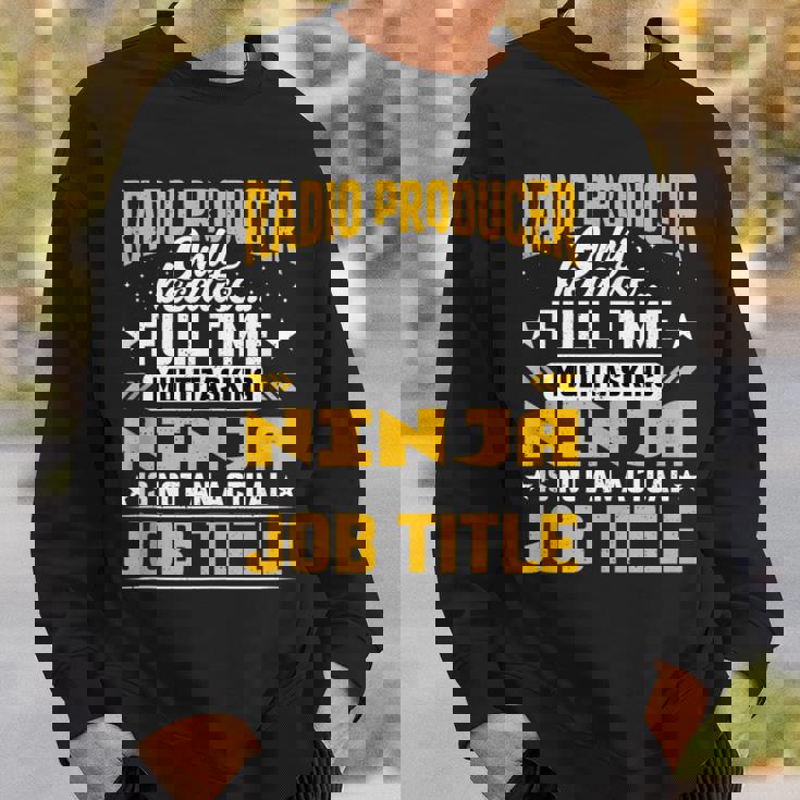 Radio Producer Job Title Sweatshirt Gifts for Him