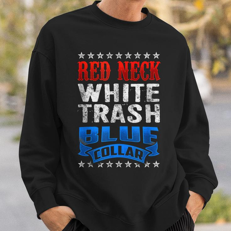 Funny Redneck White Trash Blue Collar Red Neck Sweatshirt Gifts for Him