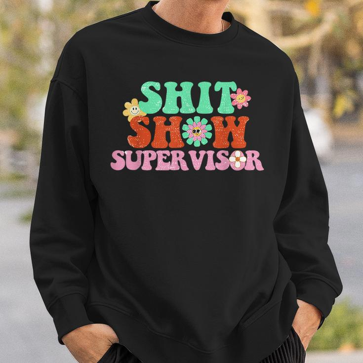 Funny Shit Show Supervisor Manager Boss Or Supervisor Sweatshirt Gifts for Him