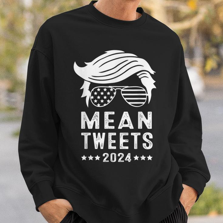 Funny Trump 2024 Mean Tweets 4Th Of July Sweatshirt Gifts for Him
