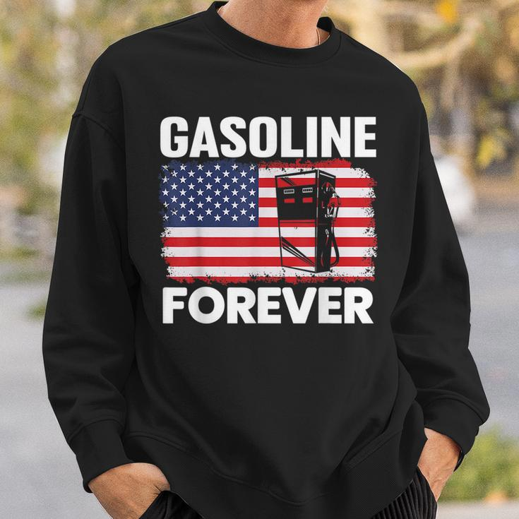 Gasoline Forever Funny Gas Cars Lover Patriotic Usa Flag Patriotic Funny Gifts Sweatshirt Gifts for Him