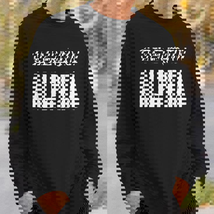 Generation Alpha Gen Alpha Sweatshirt Gifts for Him