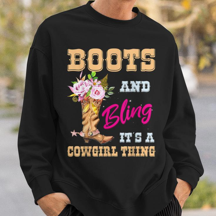 Girls Boots & Bling Its A Cowgirl Thing Cute Cowgirl Gift For Womens Sweatshirt Gifts for Him
