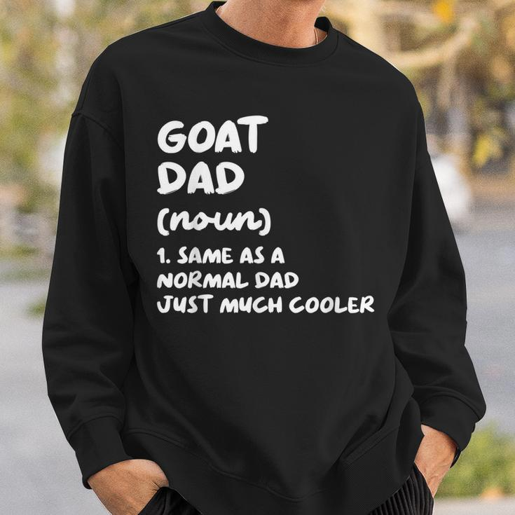 Goat Dad Definition Funny Sweatshirt Gifts for Him