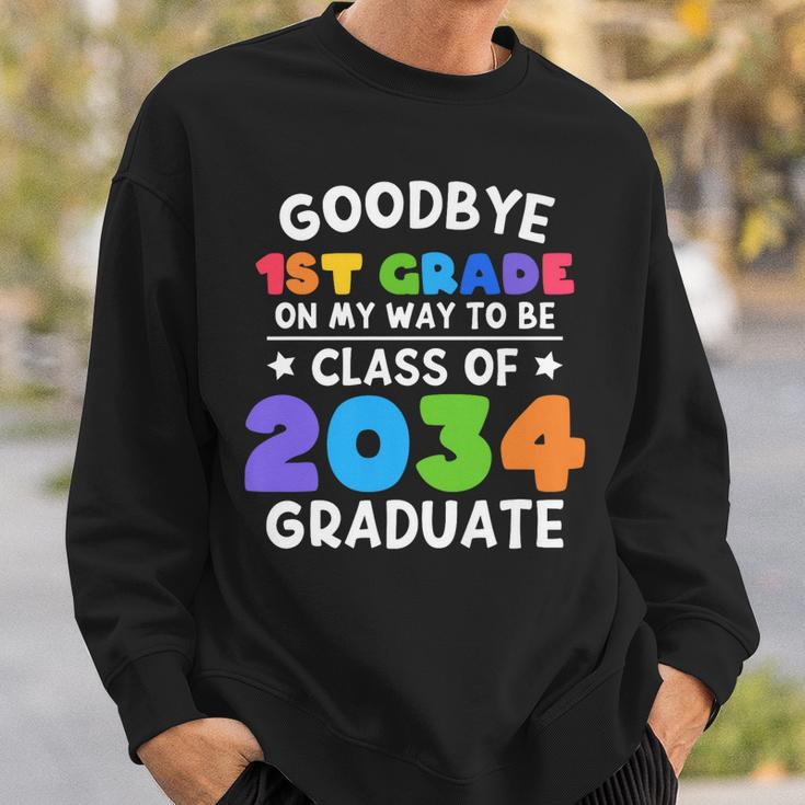 Goodbye 1St Grade Class Of 2034 Graduate 1St Grade Cute Sweatshirt Gifts for Him