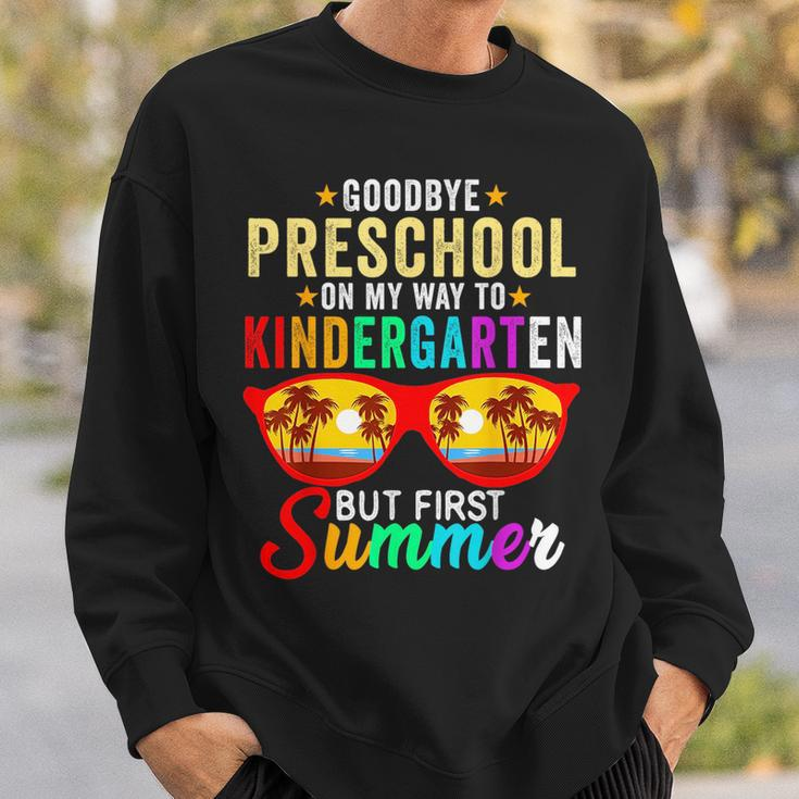 Goodbye Preschool Graduation Hello Kindergarten Summer Kids Sweatshirt Gifts for Him
