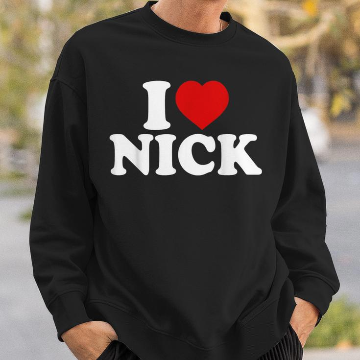 I Heart Nick First Name I Love Nick Personalized Stuff Sweatshirt Gifts for Him