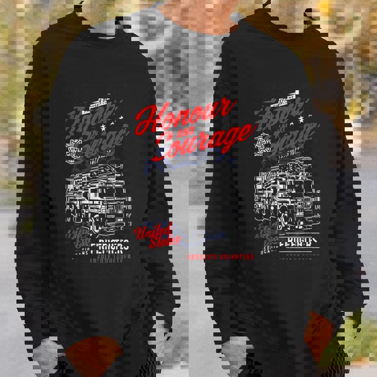 Honour And Courage Firefighter Job Pride Fireman Fire Dept Sweatshirt Gifts for Him