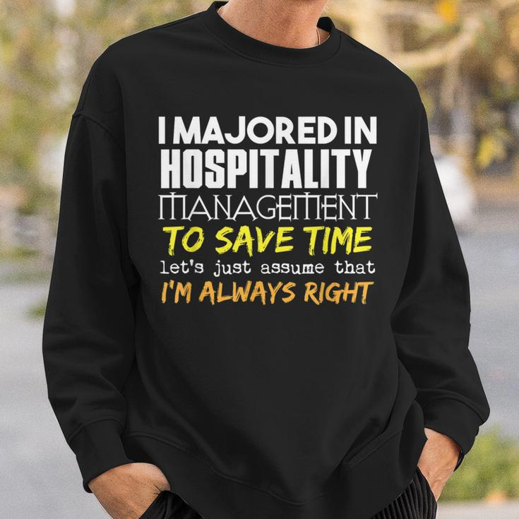 Hospitality Management Major For Back To School Sweatshirt Gifts for Him