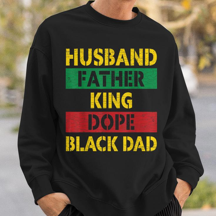 Husband Father King Dope Black Dad Gift For Mens Sweatshirt Gifts for Him