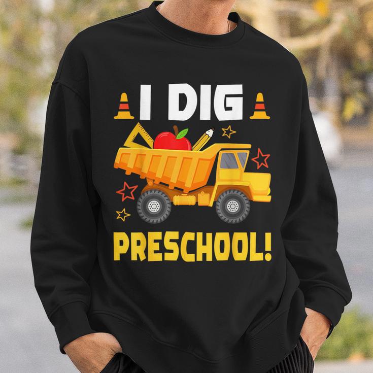 I Dig Preschool Construction First Day Of School Toddler Boy Sweatshirt Gifts for Him