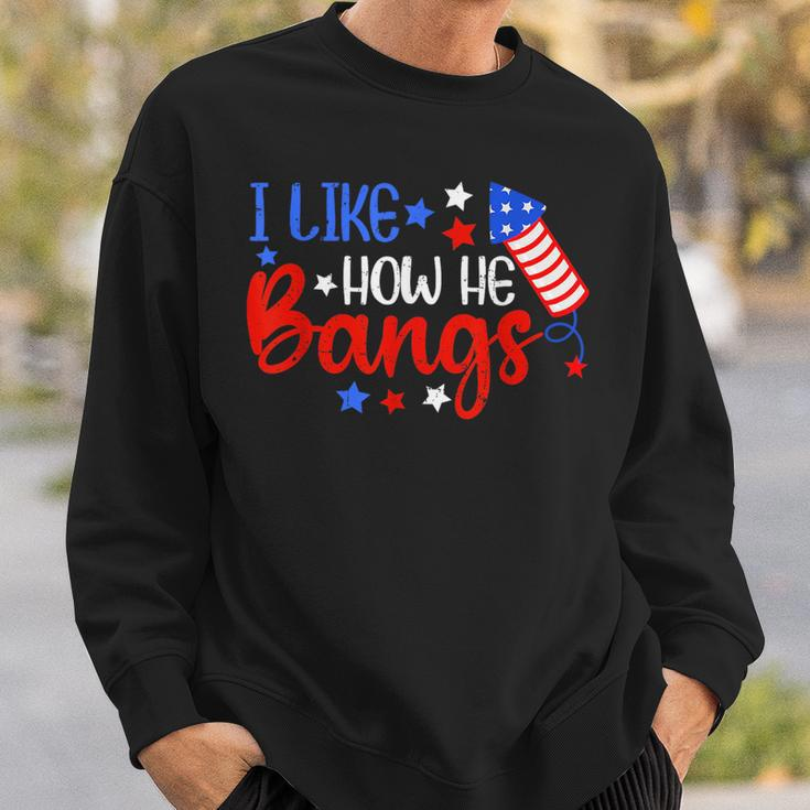 I Like How He Bang Funny 4Th Of July Matching Couple Sweatshirt Gifts for Him