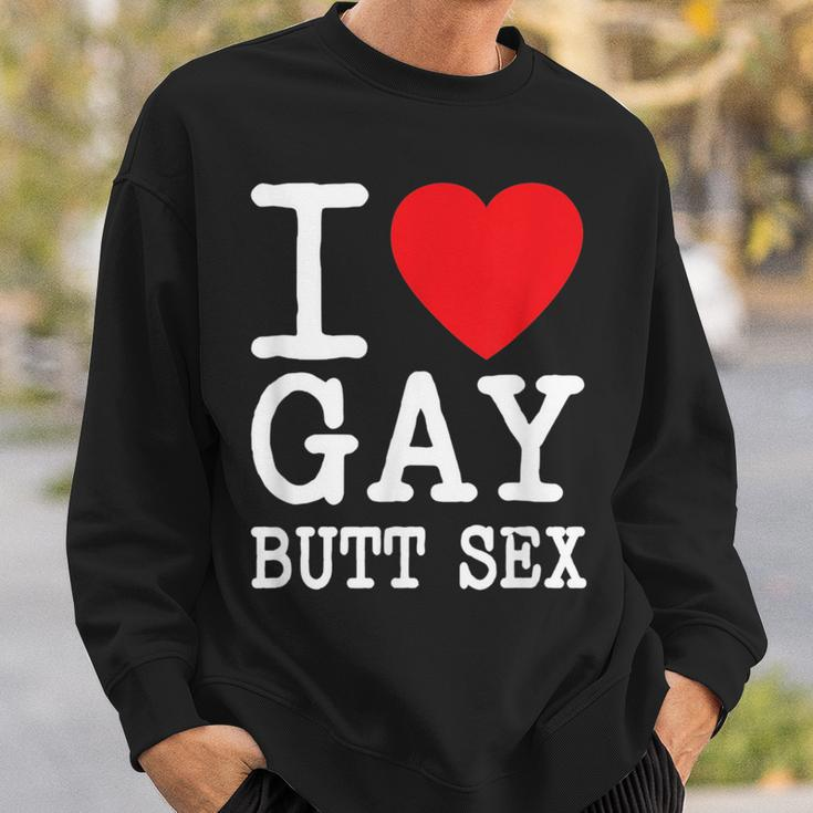 I Love Gay Butt Sex A Funny Dirty Adult Homosexual Red Heart Sweatshirt Gifts for Him