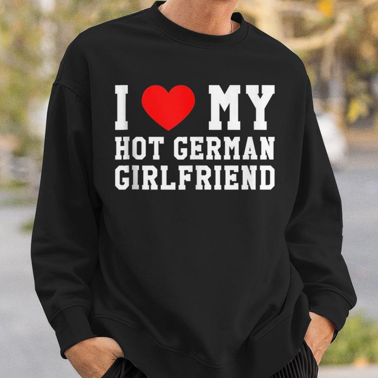 I Love My Hot German Girlfriend Red Heart Sweatshirt Gifts for Him