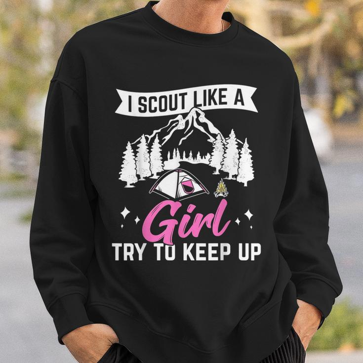 I Scout Like A Girl Try To Keep Up Scouting Scout Funny Gift Sweatshirt Gifts for Him