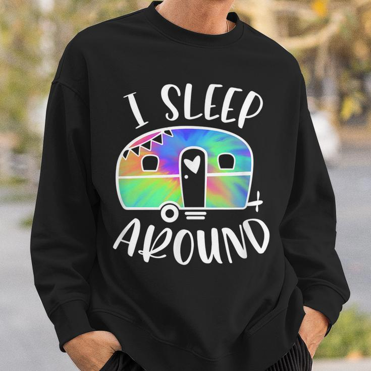 I Sleep Around Funny Tiedye Camper Camping Adventure Sweatshirt Gifts for Him