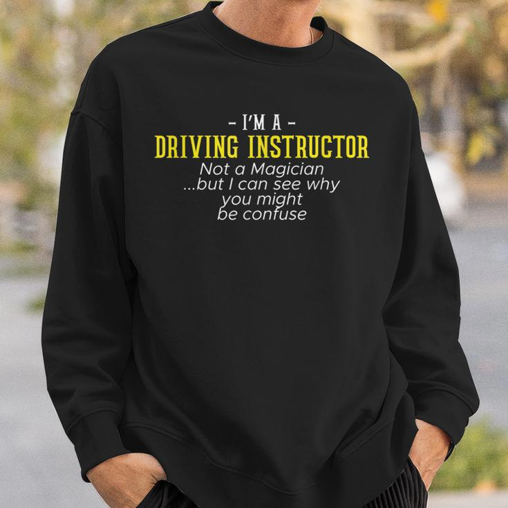 Im A Driving Instructor Driver Gifts Car Parking Brakes Driver Funny Gifts Sweatshirt Gifts for Him