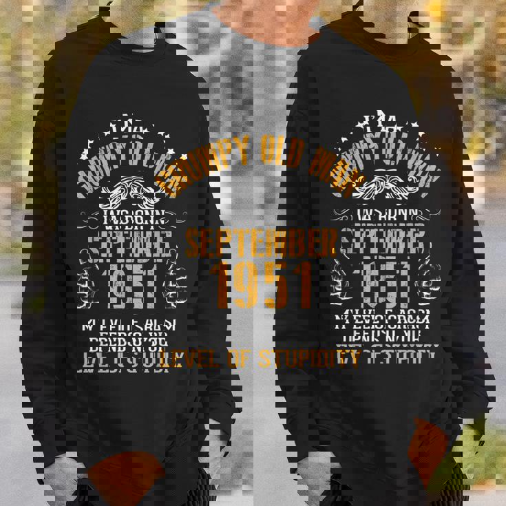 Im A Grumpy Old Man I Was Born In September 1951 Birthday Sweatshirt Gifts for Him