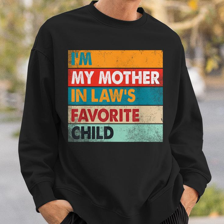 Im My Mother In Laws Favorite Child Family Matching Funny Sweatshirt Gifts for Him