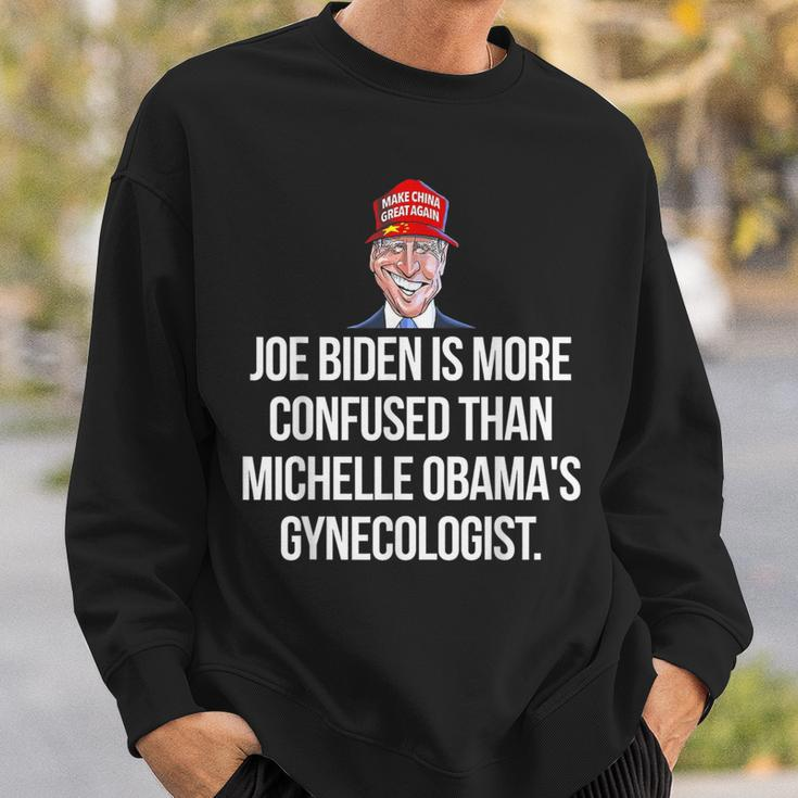 Joe Biden Is More Confused Than Michelle Obama's Gynecologis Sweatshirt Gifts for Him